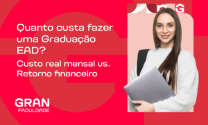 Quanto custa fazer graduação EAD? Valores e custos reais