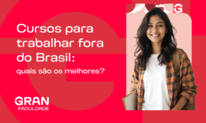 Cursos para trabalhar fora do Brasil: quais são os melhores?