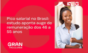 Pico salarial no Brasil: estudo aponta auge de remuneração dos 46 a 55 anos