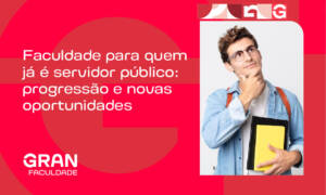 Faculdade para quem já é servidor público: progressão e novas oportunidades