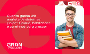 Quanto ganha um analista de sistemas júnior? Salário, habilidades e caminhos para crescer