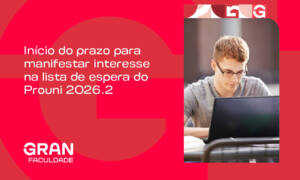 Prouni 2026.2: prazo para manifestar interesse na lista de espera começa hoje (26)!