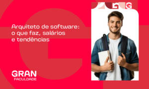 Arquiteto de software: o que faz, salários e áreas de atuação