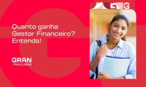 Quanto ganha um Gestor Financeiro? Salários atualizados