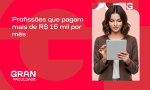 Quais profissões pagam mais de R$15 mil por mês? Confira opções!
