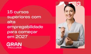 Cursos com alta empregabilidade para 2027: 15 opções!