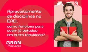 Aproveitamento de disciplinas no EAD: como funciona para quem já estudou em outra faculdade?