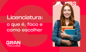 Licenciatura: o que é, tipos, duração e como escolher