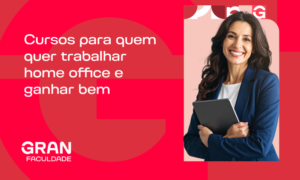 Cursos para trabalhar home office e ganhar bem: conheça 10 graduações