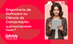 Engenharia de Software ou Ciência da Computação: qual bacharelado fazer?